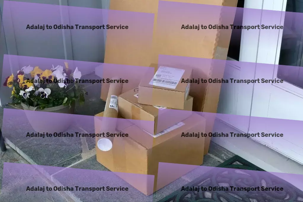 Adalaj to Odisha Packers And Movers Quick transport dispatch